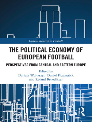 cover image of The Political Economy of European Football